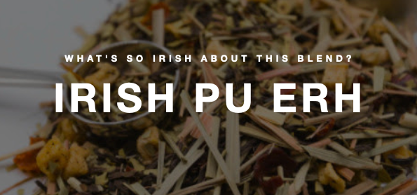 IRISH PU ERH