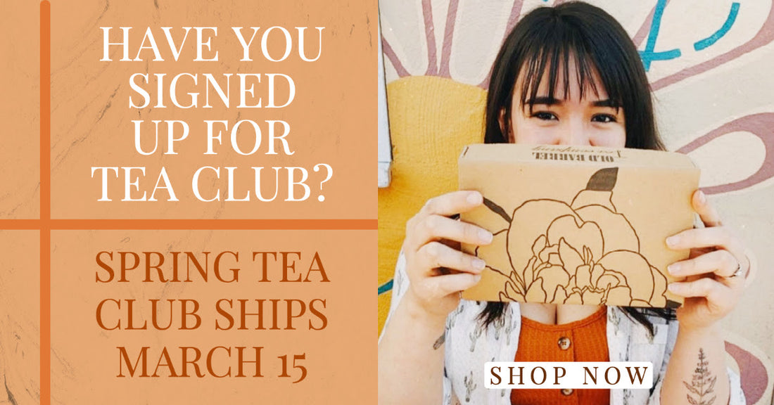 SPRING TEA CLUB 2022 🌸