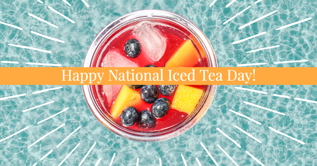 NATIONAL ICED TEA DAY 😛